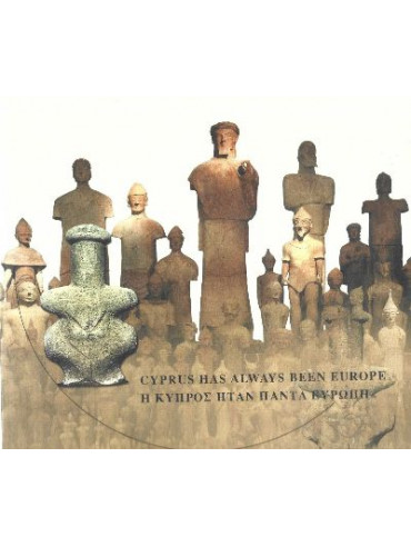 Η Κύπρος ήταν πάντα Ευρώπη (Cyprus has always been Europe) – Σκληρόδετη Δίγλωσση έκδοση Η Κύπρος ήταν πάντα Ευρώπη (Cyprus has always been Europe) – Σκληρόδετη Δίγλωσση έκδοση